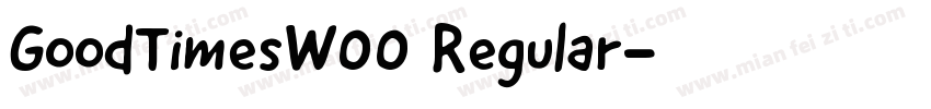 GoodTimesW00 Regular字体转换